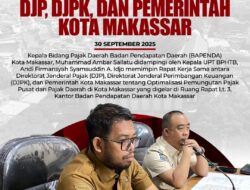 Tingkatkan PAD, Bapenda Makassar dan DJPK Perkuat Sinergitas