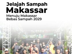 Libatkan Elemen Masyarakat, DLH Kota Makassar Gelar”Jelajah Sampah Makassar” di Kecamatan Tamalate
