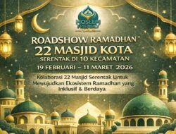 22 Masjid Siap Gelar Roadshow Ramadan 2026 Selama 22 Hari